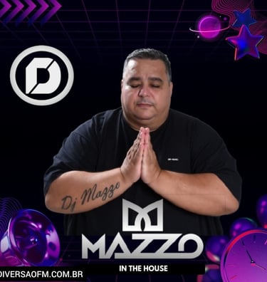DJ Mazzo - Programa de House Music na Diversão FM