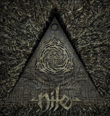 Nile Band What Should Not be Unearthed Album Cover