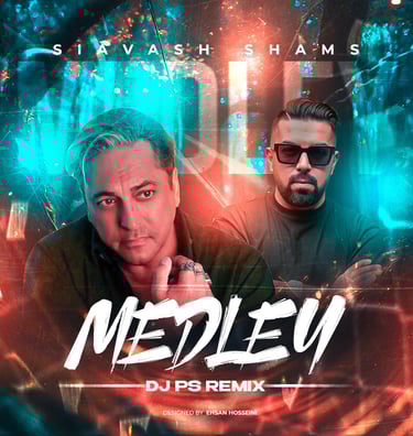 DJ PS Remix - Siavash Shams Medley 