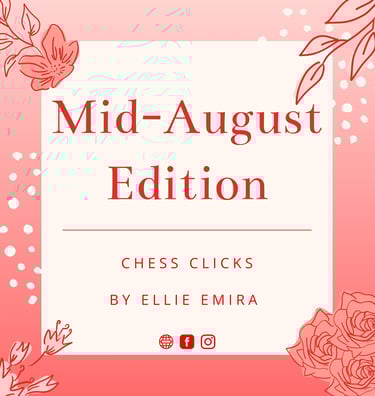 Mid-August Edition by Chess Clicks - Chess Tournaments 2022