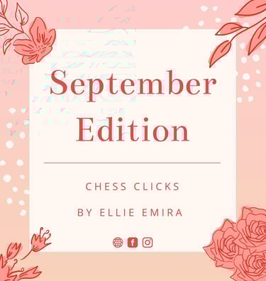 September Edition Chess Tournament by Chess Clicks Ellie Emira
