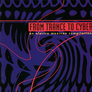 From Trance to Cyber