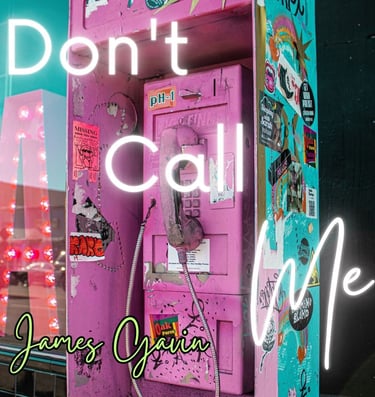 Don't Call Me - Single