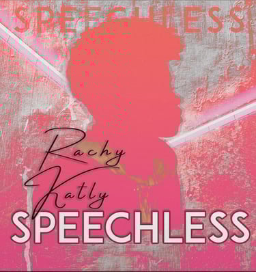 Rachy Katly - Speechless