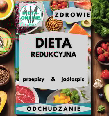 Dieta online redukcyjna