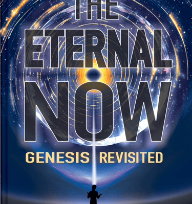Book cover for The Eternal Now: Gensis Revisited