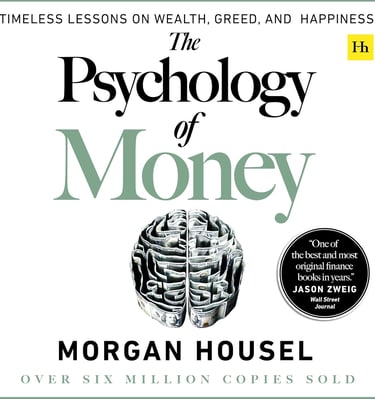 Top Investmnet Book: The Psychology of Money: Morgan Housel
