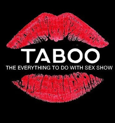 Taboo Everything to do with sex show Toronto