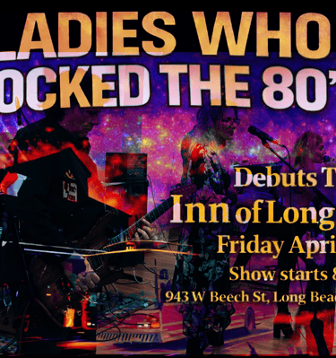Live band performs Ladies Who Rocked the 80s concert at The Inn of Long Beach on Friday, April 17th.