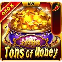 Tons of Money