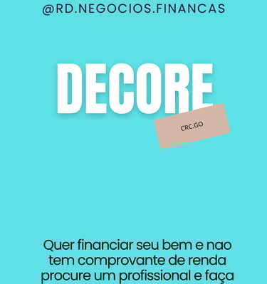 Quer financiar seu bem e nao tem comprovante de renda procure um profissional e faça sua Decore.