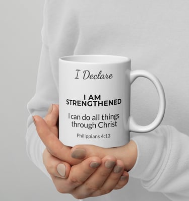 hearthistoday-i-am-strengthened-philippians-4-13-scripture-ceramic-mug-white-11-oz-handle-on-right