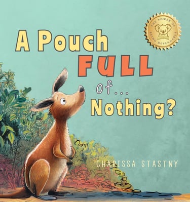 book cover - A Pouch Full of...Nothing? by Charissa Stastny