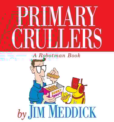 Robotman - Primary Crullers Cover