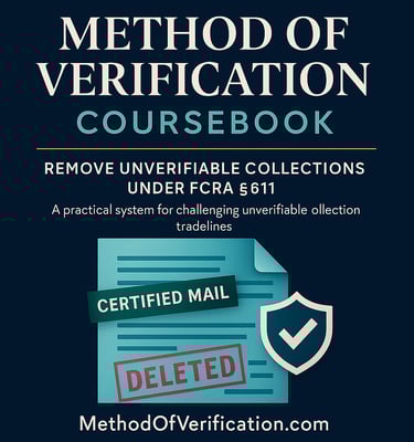 “Method of Verification coursebook cover showing certified mail and a deleted stamp under FCRA §611,