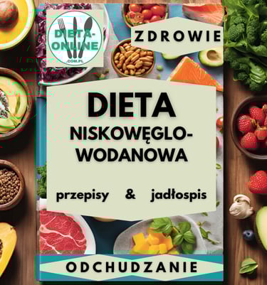 Dieta online niskowęglowodanowa