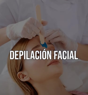 Depilación Facial