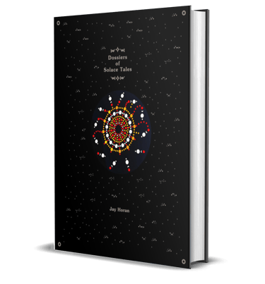 Dossiers of Solace Tales by Jay Horan