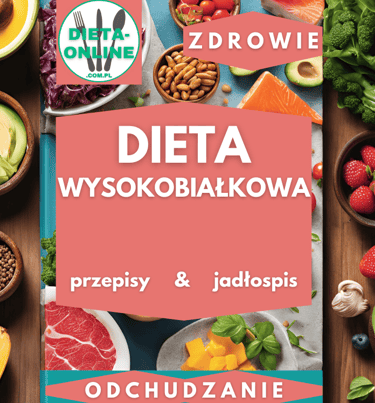 dieta białkowa rozpiska na cały tydzień, przepisy wysokobiałkowe