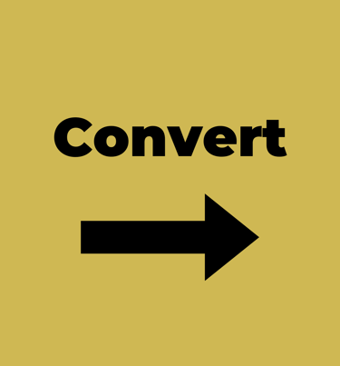 a black and white sign  that says convert with a black arrow pointing to the right
