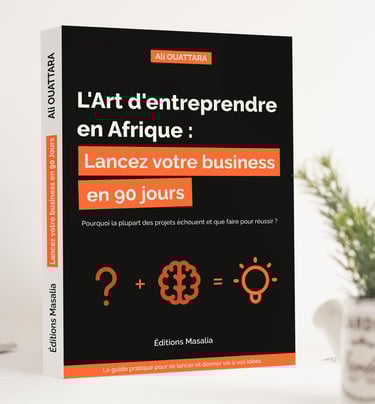 Livre L'art d'entreprendre en Afrique : Lancez votre business en 90 jours