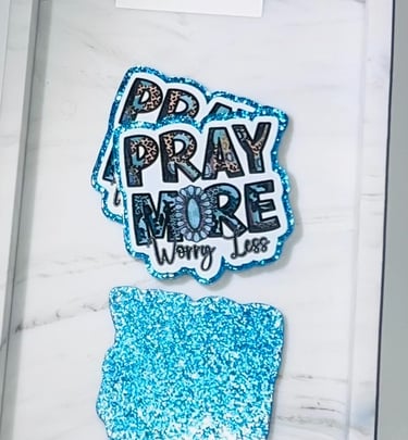 A flatback acrylic inspirational message pray more worry less