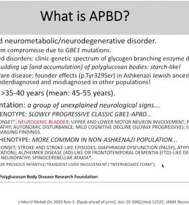 Adult Polyglucosan Body Disease; Doença com Corpos de Poliglucosan do Adulto; Bexiga Neurogênica