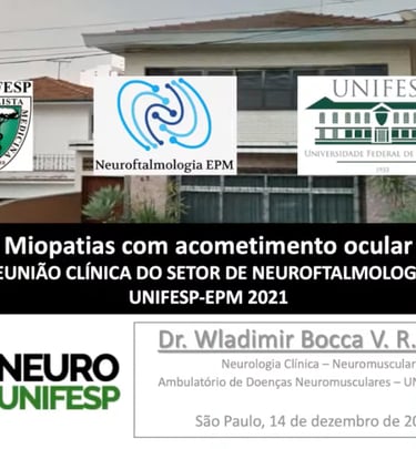 Miopatias com acometimento ocular; neuro-oftalmologia 