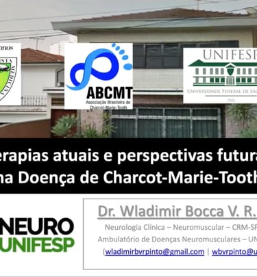 Doença de Charcot-Marie-Tooth (CMT); Pesquisa clínica; Terapêutica