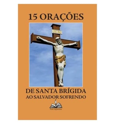 Livro AS 15 ORAÇÕES DE SANTA BRÍGIDA