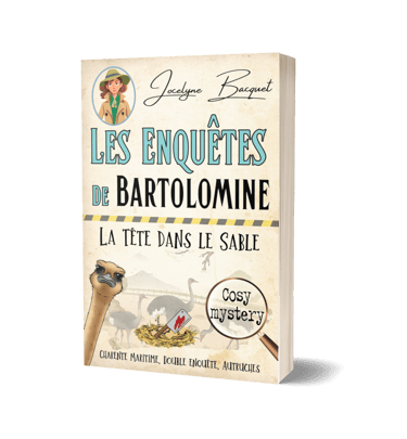 Dernières sorties - Le tome 4 des enquêtes de Bartolomine - Cosy Mystery - Jocelyne Bacquet