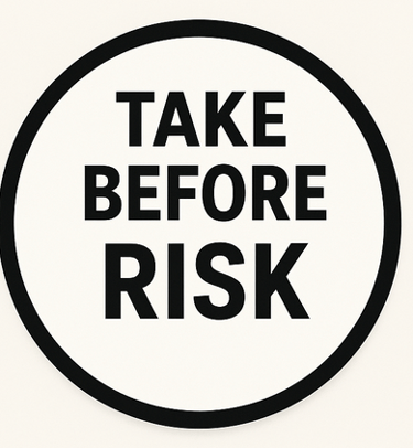 Take before risk in reference to Prep HIV medication