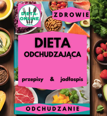 dieta 800 kcal, jadłospis intensywnie odchudzający, przepisy w pdf