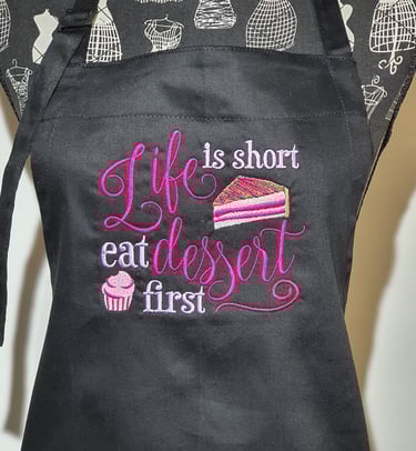 apron embroidered with life is short eat dessert first