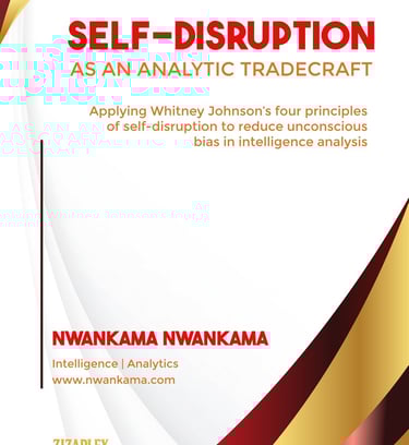 Self-Disruption as an Analytic Tradecraft
