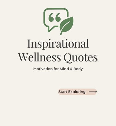 Inspirational Wellness Quotes