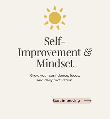 Self-Improvement & Mindset