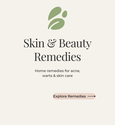 Skin & Beauty Remedies