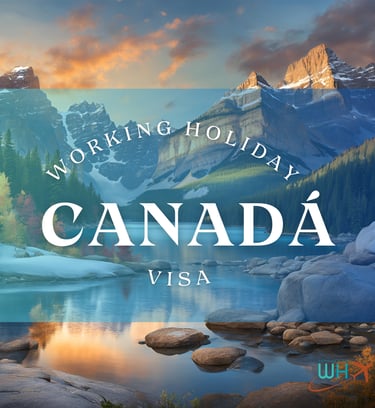 Guia completa para postular a la Visa Working Holiday Canada