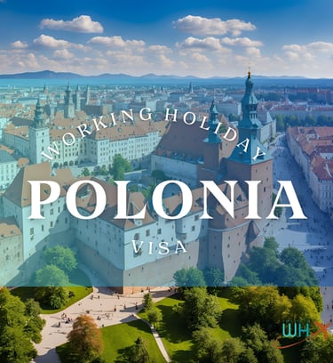 Guia completa para postular a la Visa Working Holiday Polonia