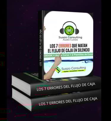 Portada del ebook 'Los 7 errores que matan el flujo de caja en silencio' de Suazo Consulting