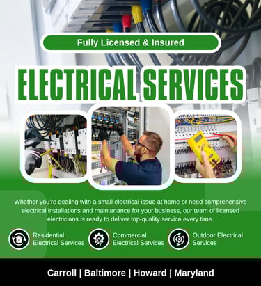 Electrical COntractor Westminster, Maryland Green Light Electical Residential and Commercial