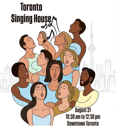 Toronto Singing House August Workshop