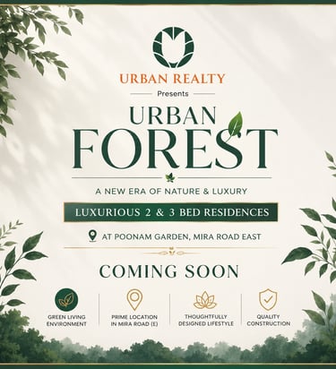 URBAN FOREST MIRA ROAD EAST, URBAN REALTY, CLLARO, URBAN FOREST, POONAM GARDEN, MIRA ROAD EAST