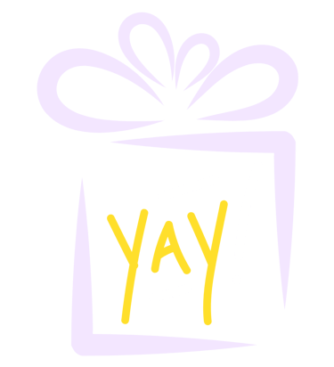 A gift with the word 'yay'.