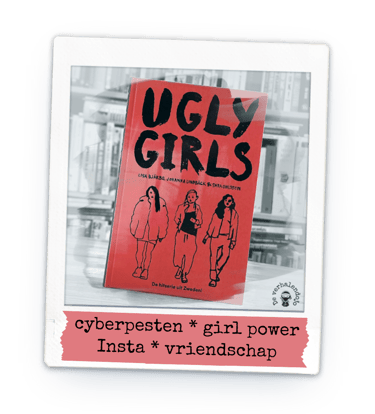 Polaroid van het boek 'Ugly Girls'