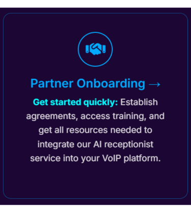 VoIP AI receptionist partner onboarding dashboard showing integration setup and account access for b