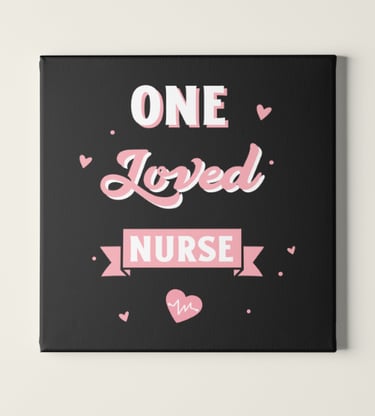 One Loved Nurse Design