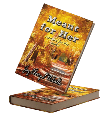 Meant for Her  Intended for Her Series  Book 1
