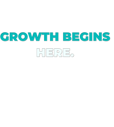 growth begins here text